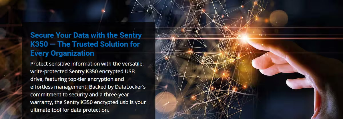 DataLocker Sentry K350 FIPS 140-3 Encrypted USB Drive 16GB–512GB – Secure Flash Storage